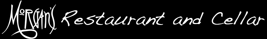 Morgan’s Restaurant and Cellar